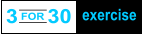 3 for 30 excerise - Three exercises, 10 x each, repeat 3 times. Class will keep you engaged, interested and good-tired, while you’re improving your cardiovascular endurance and strength.